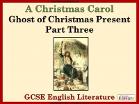 A Christmas Carol - Ghost of Christmas Present Part Three